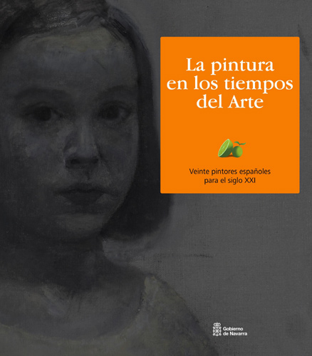 Baluarte. La pintura española en los tiempos del Arte. Veinte pintores españoles para el siglo XXI